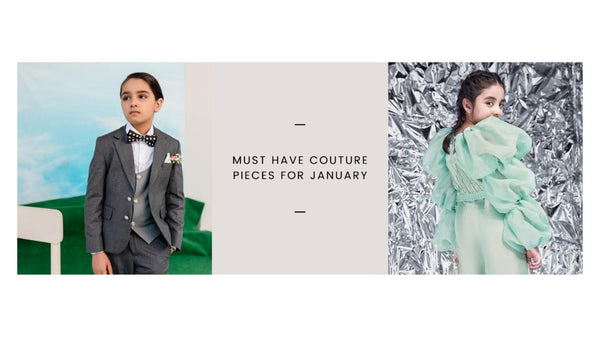 Must Have Couture Pieces for January